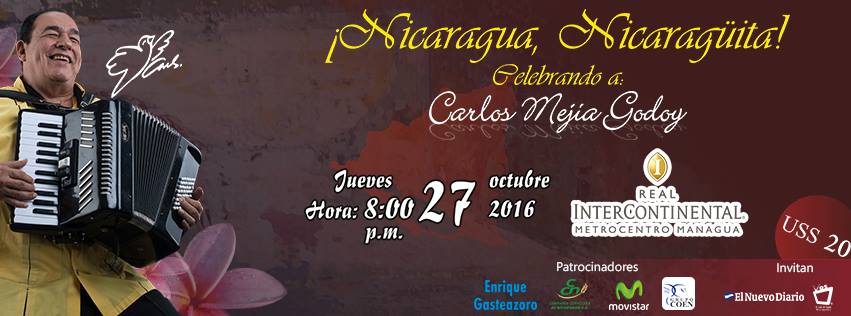 ¡Nicaragua Nicaragüita!: Concierto en Homenaje a Carlos Mejía Godoy
