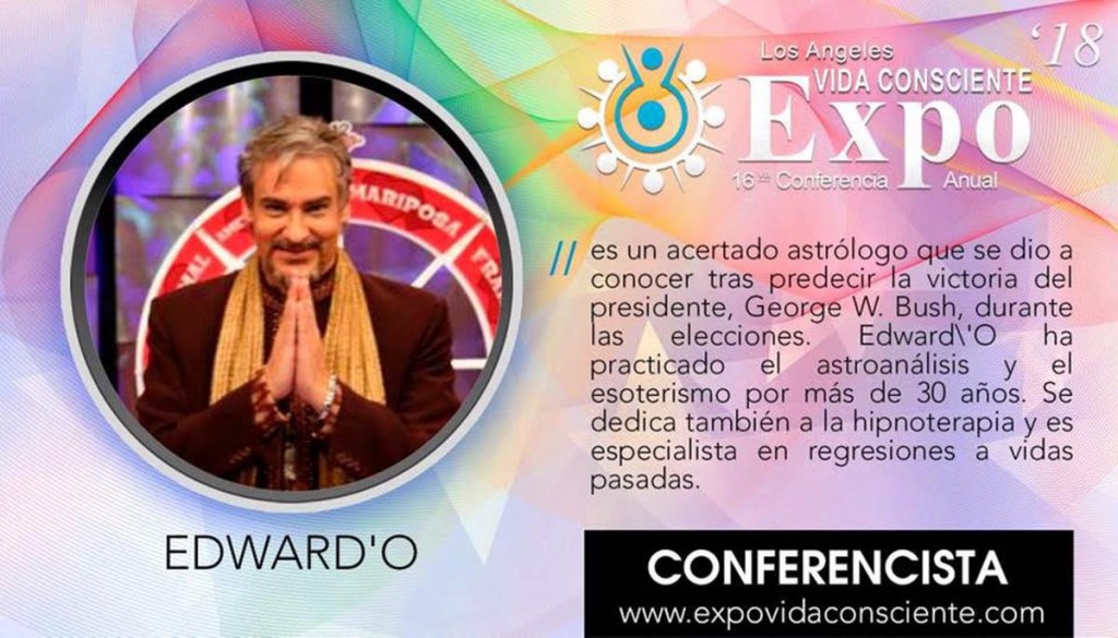 Edward 'O Astroanalista - Los Angeles Expo Vida Consciente