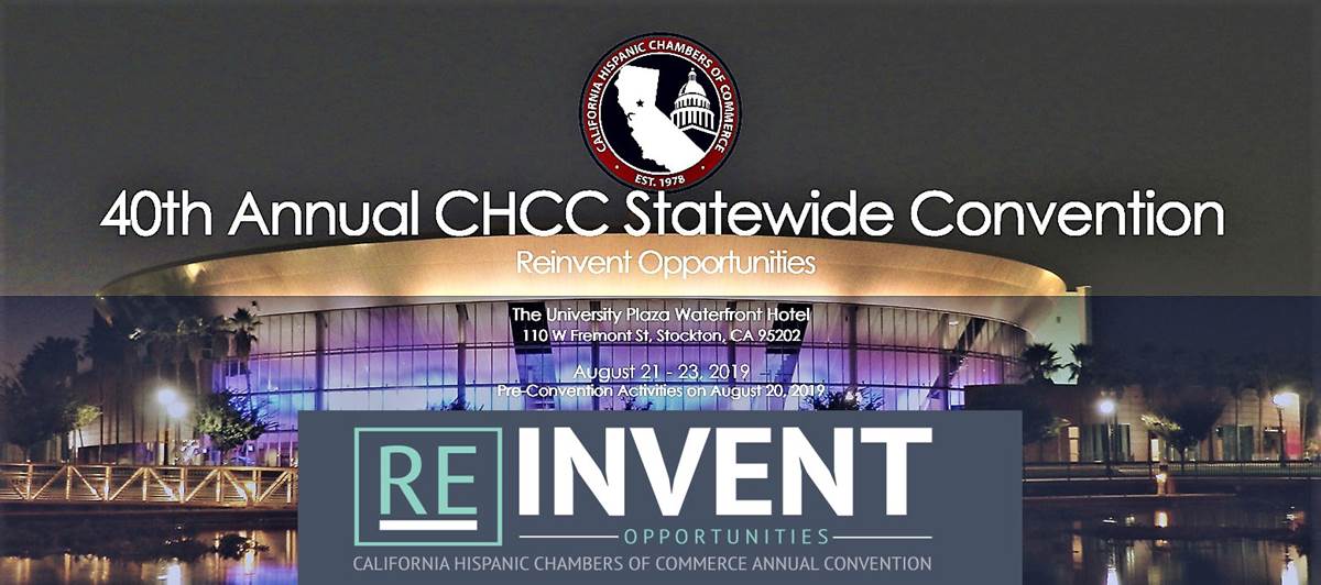 California Hispanic Chambers of Commerce (CHCC) Annual Convention 2019