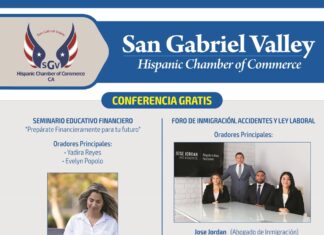 San Gabriel Valley Hispanic Chamber of Commerce – Seminario Educativo Financiero & Foro de Inmigración, Accidentes y Ley Laboral